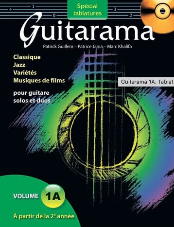 Guitarama Volume 1A Spécial Tablatures Partition Guitare