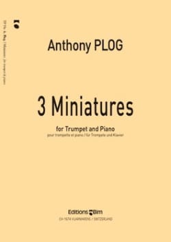 Three Miniatures Anthony Plog Partition Trompette
