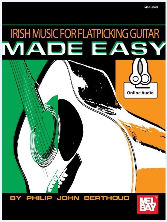 Irish Music For Flatpicking Guitar Made Easy - Partition