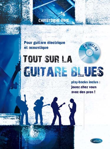 Tout sur la guitare blues - Christophe Rime - Partition - Guitare