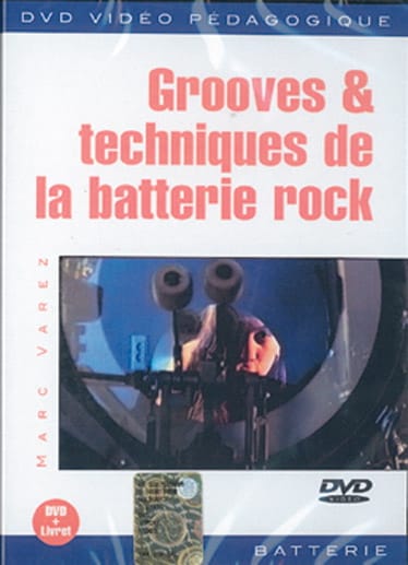 DVD - Grooves & Techniques de la Batterie Rock - Marc Varez