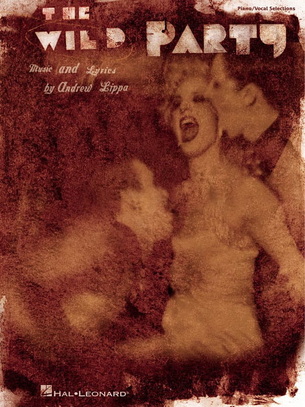 The wild party Andrew Lippa Partition Comédie musicale