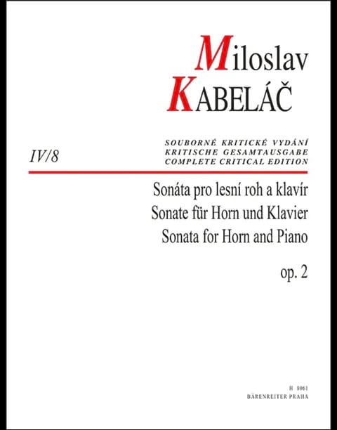 Sonata for Horn and Piano op. 2 Miloslav Kabelac Partition
