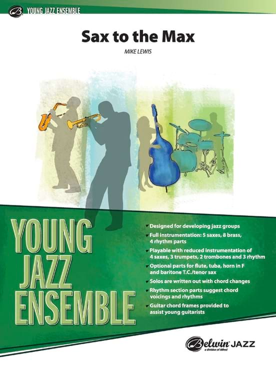 Sax to the Max (jazz ensemble) Mike Lewis Partition