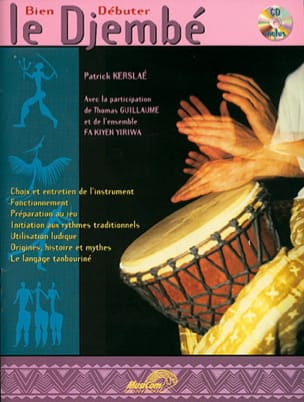 Bien Débuter le Djembé Patrick Kersalé Partition World Percussions