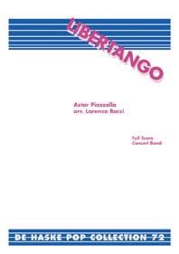 Libertango Astor Piazzolla Partition ENSEMBLES, BANDS