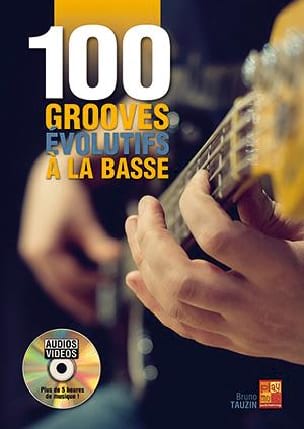 100 grooves évolutifs à la basse Bruno Tauzin Partition Contrebasse