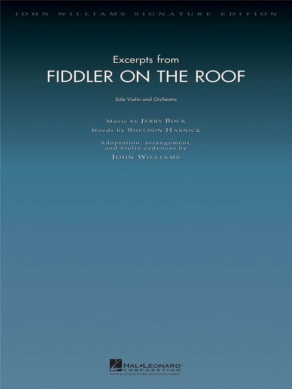 Excerpts from Fiddler on the Roof - Jerry Bock & Sheldon Harnick