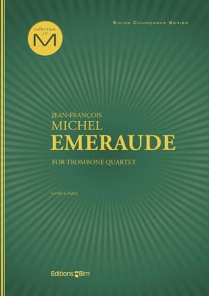 Emeraude Jean-François Michel Partition Trombone