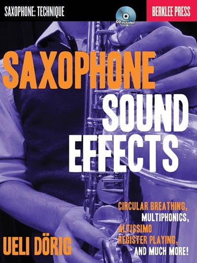 Saxophone Sound Effects Ueli Dörig Partition Saxophone