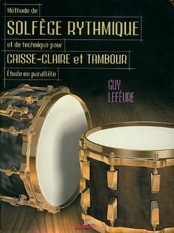 Méthode de Solfège Rythmique Guy Lefèvre Partition Caisse-claire