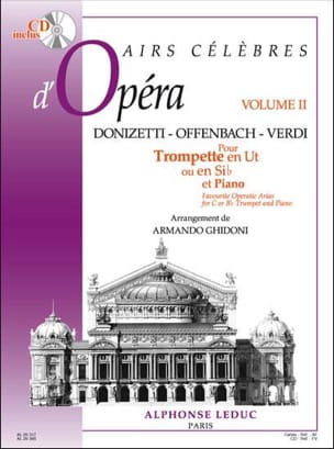 Airs Célèbres D' Opéra Volume 2 Partition Trompette