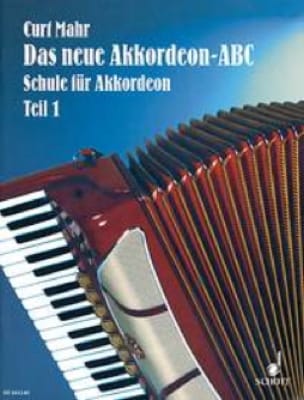 Das Neue Akkordeon - ABC Band 1 Curt Mahr Partition Accordéon