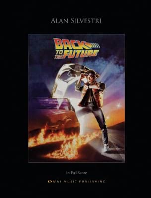 Back To The Future Alan Silvestri Partition Grand format