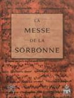La messe de la Sorbonne COLLECTIF Livre Les Epoques