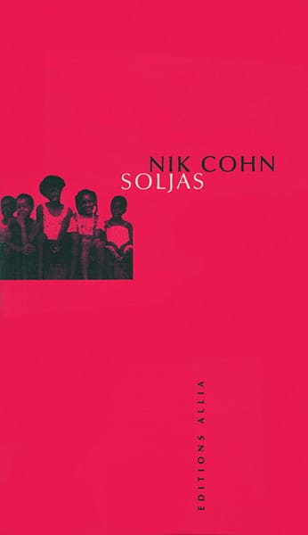 Soljas Nik COHN Livre Les Oeuvres