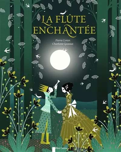 La flûte enchantée, album jeunesse à partir de 6 ans - Coran Pierre