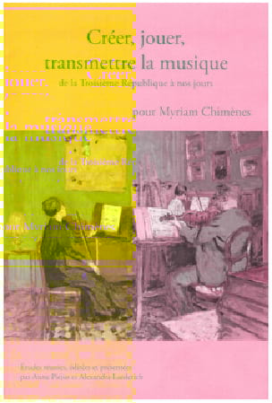 Créer, jouer, transmettre la musique