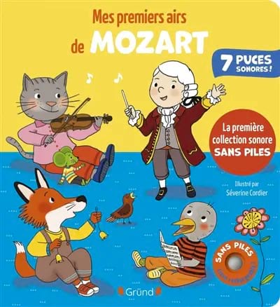 Mes premiers airs de Mozart : 7 puces sonores ! - Collet Emilie