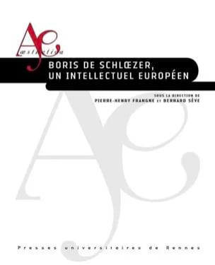 Frangne / Bernard Sève Pierre-Henry - Boris de Schloezer, un intellectuel européen - Livre - di-arezzo.ch