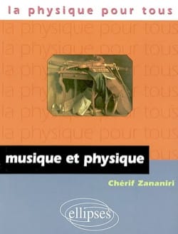 Musique et physique Chérif ZANANIRI Livre Les Sciences