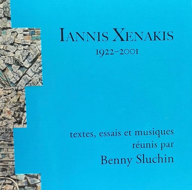 Iannis Xenakis Benny SLUCHIN Livre Les Hommes