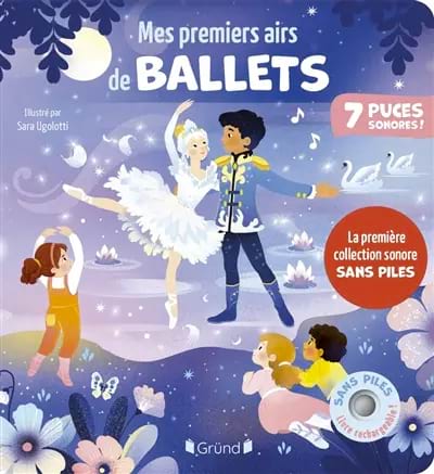 Mes premiers airs de ballets : 7 puces sonores ! - Collet Emilie