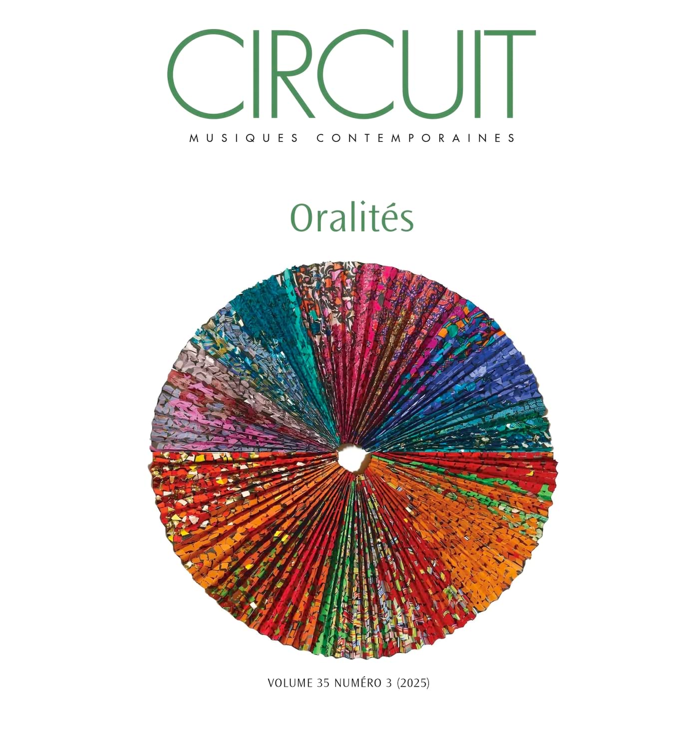 Circuit. vol. 35 no. 3, 2025 Oralités Revue Livre Les Sciences