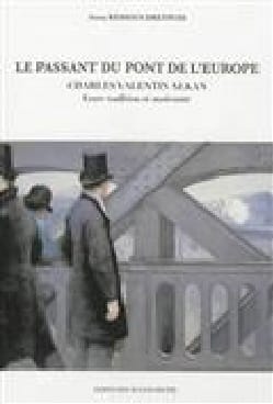 Le passant du Pont de l'Europe : Charles Valentin Alkan