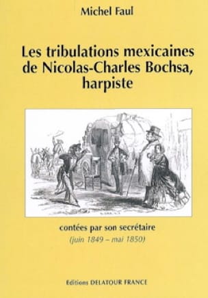 Les tribulations mexicaines de Nicolas-Charles Bochsa, harpiste