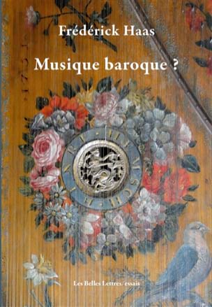 Musique baroque ? Haas Frédérick Livre Les Epoques