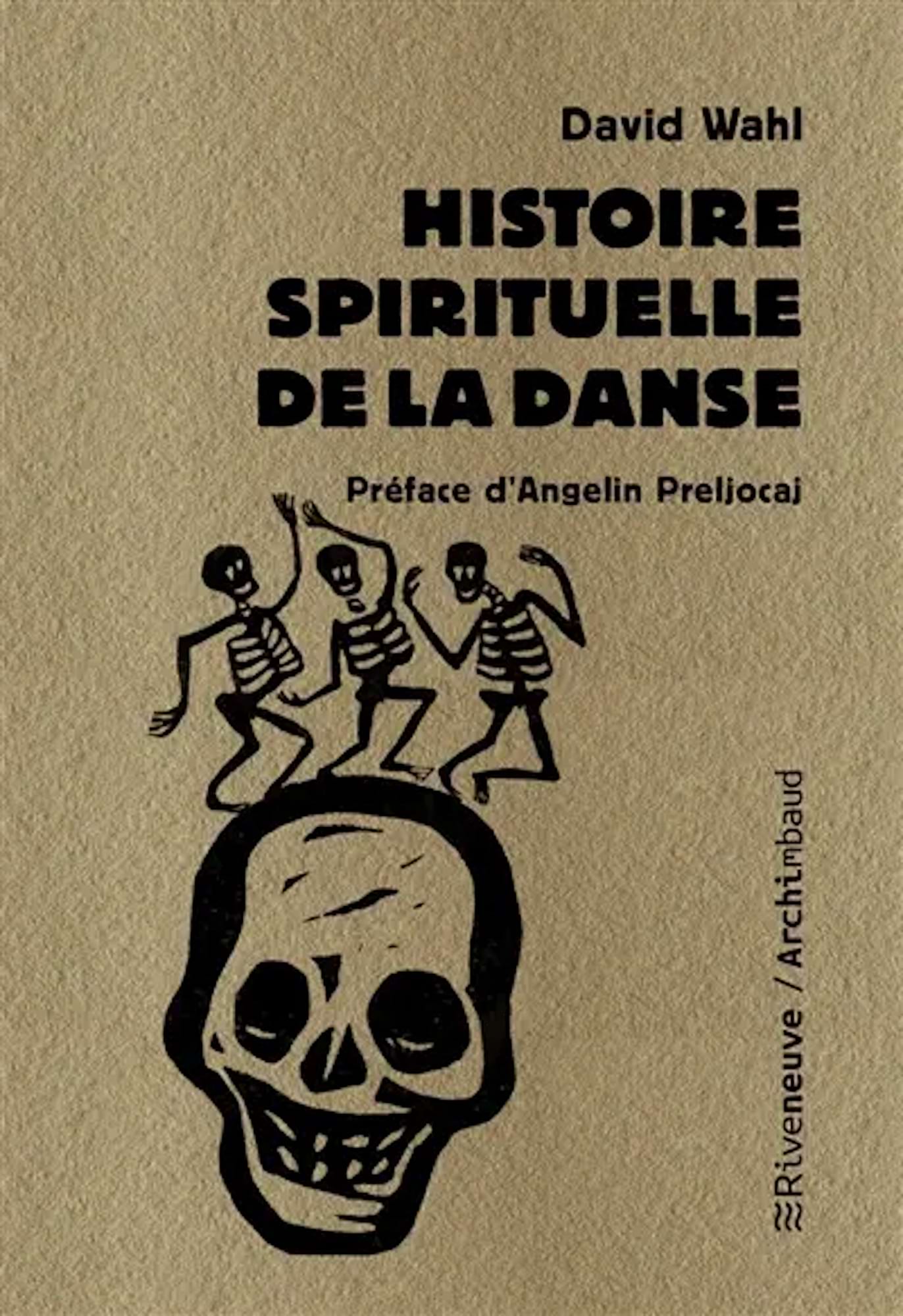 Histoire spirituelle de la danse Wahl David Livre Les Arts