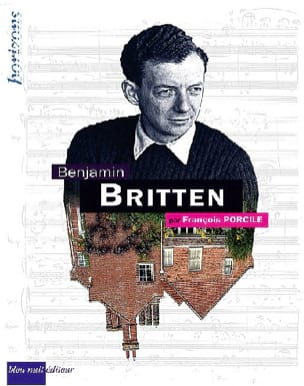 Benjamin Britten Francois PORCILE Livre Les Hommes