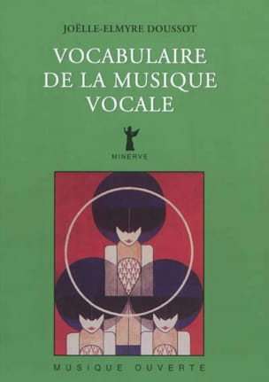 Vocabulaire de la musique vocale - DOUSSOT Joëlle-Elmyre - Livre
