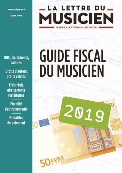 Guide fiscal du musicien - 2019 - Revue - Partition