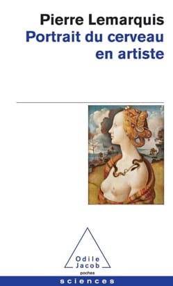 Portrait du cerveau en artiste Pierre LEMARQUIS Livre Les Sciences