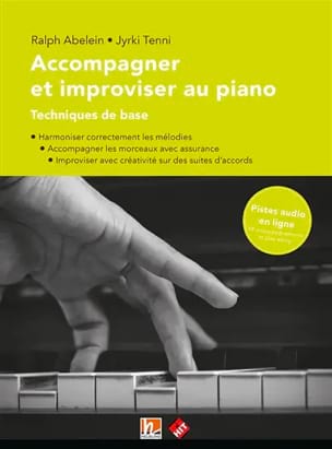 Abelein / Jyrki Tenni Ralph - Accompagner et improviser au piano : techniques de base - Livre - di-arezzo.ch