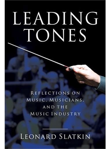 Leading tones Leonard SLATKIN Livre Les Sciences