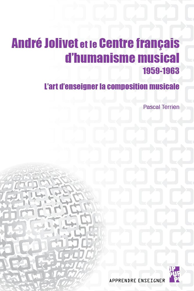 André Jolivet et le centre français d'humanisme musical 1959-1963