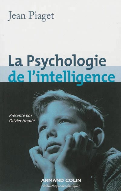 La psychologie de l'intelligence Jean PIAGET Livre Les Sciences