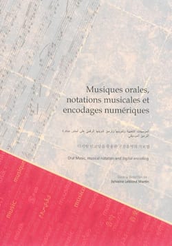 Musiques orales, notations musicales et encodages numériques