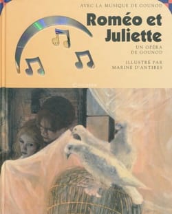 Roméo et Juliette GOUNOD Livre Découverte des oeuvres