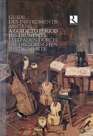 Guide des instruments anciens Jérôme LEJEUNE Livre Les Instruments