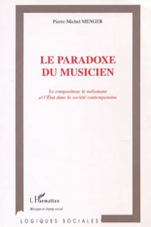 Le Paradoxe du musicien - Pierre-Michel MENGER - Partition