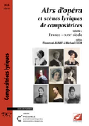 Airs d’opéra et scènes lyriques de compositrices pour voix de femmes vol 2