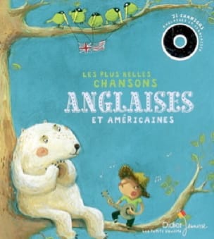 Les plus belles chansons anglaises et américaines - Collectif - Livre