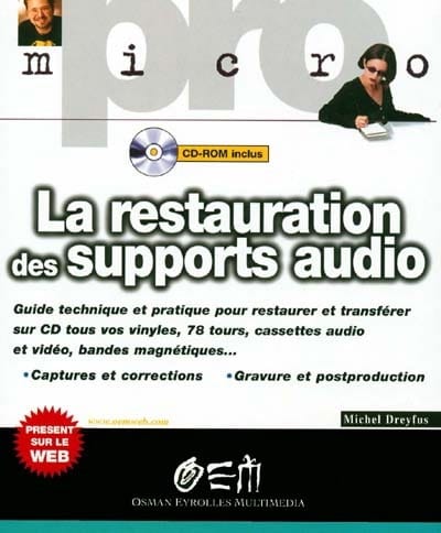 La restauration des supports audio Michel DREYFUS Livre Les Sciences