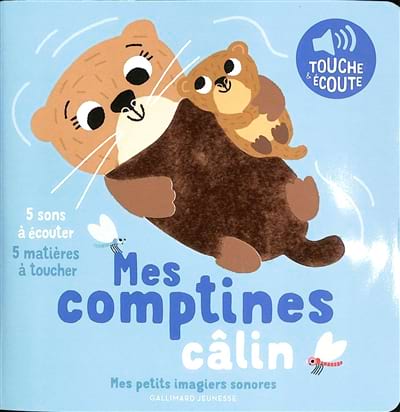Mes comptines câlins, touche et écoute