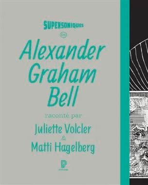 Volcler Juliette - Alexander Graham Bell - Livre - di-arezzo.fr
