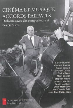 Cinéma et musique, accords parfaits Collectif Livre Les Arts